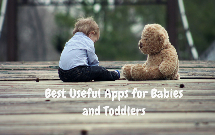 Best Useful Apps for Babies and Toddlers